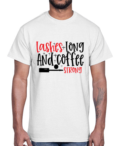 Lashes Long And Coffee Strong Style 232#-makeup Cotton Tee