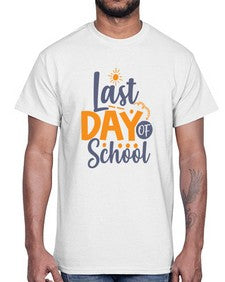 Last day of school 453#- last day of school- Cotton Tee