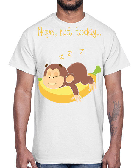 Lazy Monkey Nope Not Today 9#- monkey- Cotton Tee