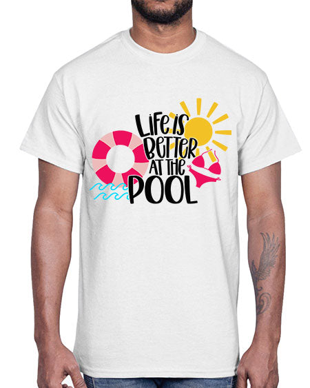 Life Is Better At The Pool Style 33#- summer- Cotton Tee