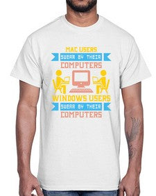 Mac users swear by their computers 25#- computer- Cotton Tee
