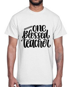One Blessed Teacher Style 1287#- teacher- Cotton Tee