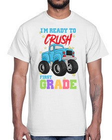 Ready to Crush first Grade 717#- first grade- Cotton Tee