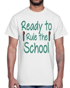 Ready to Rule the School 740#- graduation- Cotton Tee