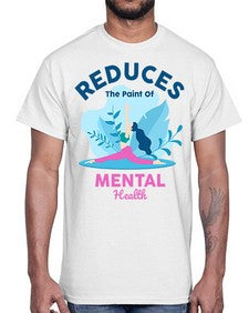 Reduces the Paint of Mental Health 495#- yoga- Cotton Tee