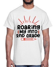 Roaring My Into second Grade 762#- second grade- Cotton Tee