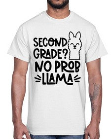 Second Grade No Prob 830#- second grade- Cotton Tee