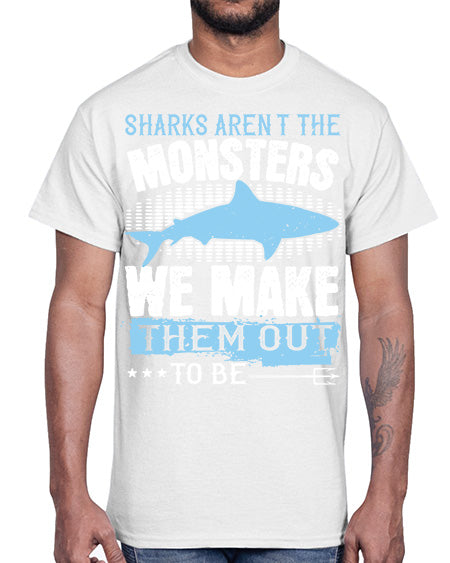 Sharks arent the monsters we make them out to be Style 26#- shark-fish- Cotton Tee