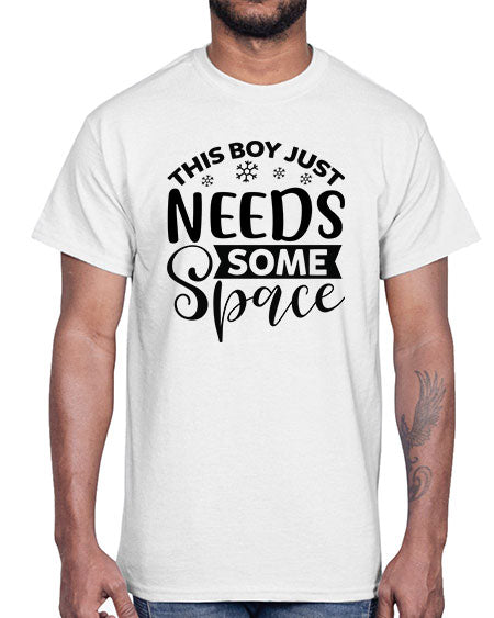 This Boy Just Needs Some Space 7#- space- Cotton Tee