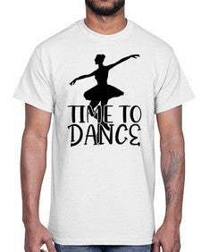 Time to dance 201#- ballet- Cotton Tee