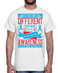 To become different from what we are we must have some awareness of what we are Style 11#- Self awareness- Cotton Tee