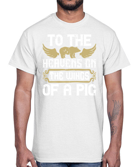 To the heavens on the wings of a pig Style 14#- pig- Cotton Tee