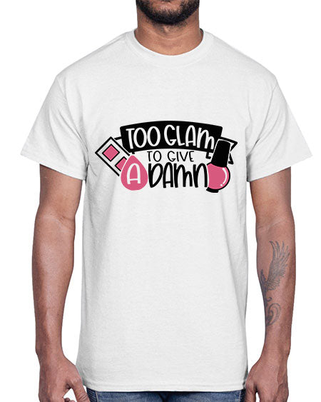 Too Glam To Give A Damn Style 10#-makeup Cotton Tee