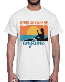 Work Anywhere Anytime 2#- internet- Cotton Tee