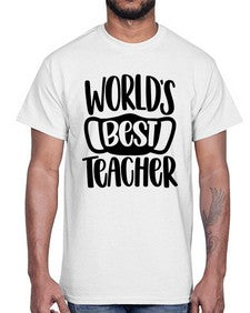 Worlds Best Teacher Style 1656#- teacher- Cotton Tee