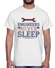engineers never sleep Style 149#- engineer- Cotton Tee