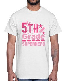 fifth Grade Superhero 92#- fifth grade- Cotton Tee