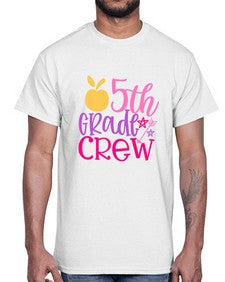 fifth grade crew 62#- fifth grade- Cotton Tee