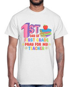 first day of first Grade 101#- first grade- Cotton Tee