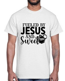 fueled by jesus and sweet tea 990#- tea- Cotton Tee