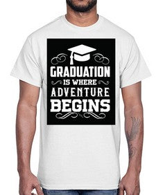 graduation is where adventure begins 224#- graduation- Cotton Tee