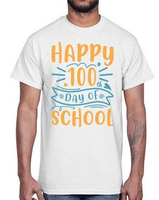 happy one hundredth day of school 248#- one hundred days- Cotton Tee