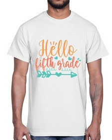 hello fifth grade 259#- fifth grade- Cotton Tee