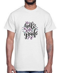 hello fifth grade 262#- fifth grade- Cotton Tee