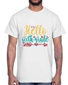 hello sixth grade 335#- sixth grade- Cotton Tee