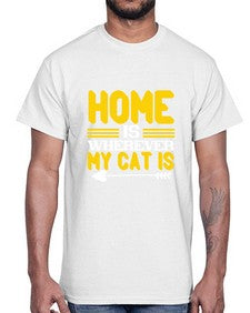 home is wherever my cat is Style 50#- cats- Cotton Tee