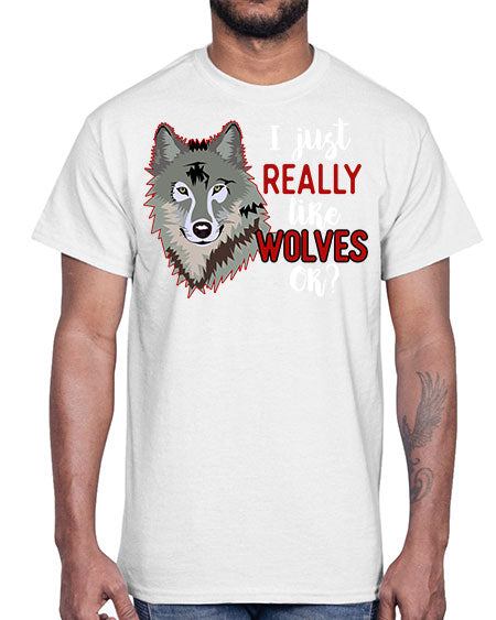 i just really like wolves- wolf- Cotton Tee