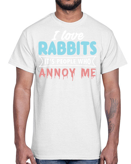 i love rabbits its people who annoy me- rabbit- Cotton Tee