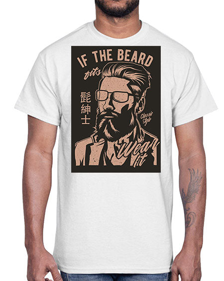 if the beard fits wear it cs 151#- bears - animals- Cotton Tee