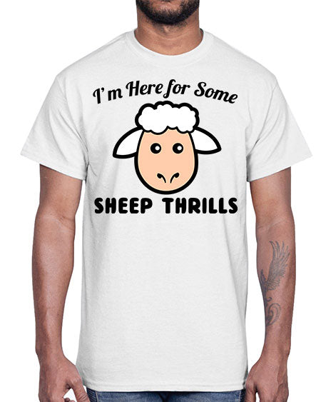 im here for some sheep thrills- sheep- Cotton Tee