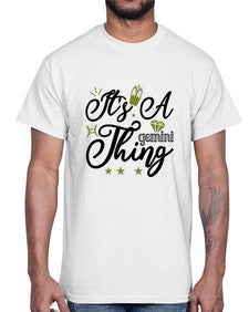 its a Gemini thing 266#- gemini- Cotton Tee