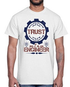 keep trust me im an engineer Style 262#- engineer- Cotton Tee