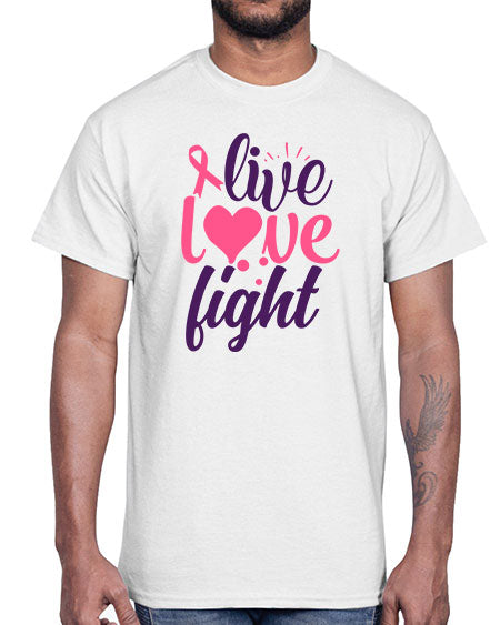 live love fight Style 8#- breast cancer- Cotton Tee
