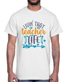 livin that teacher 1062#- teacher- Cotton Tee