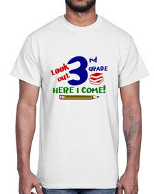 look out third grade 510#- third grade- Cotton Tee