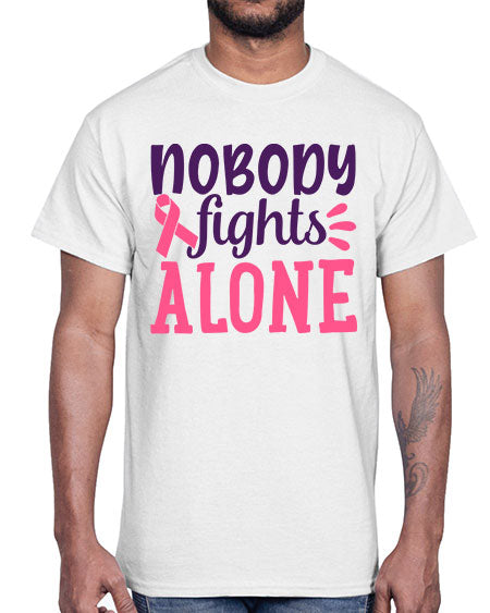 nobody fights alone Style 6#- breast cancer- Cotton Tee