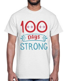 one hundred days strong 584#- one hundred days- Cotton Tee