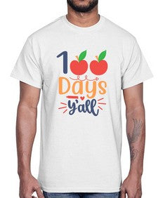 one hundred days yall 589#- one hundred days- Cotton Tee