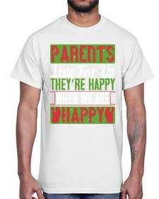 parents live for us theyre happy when we are happy 533#- parents day- Cotton Tee