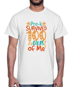 prek survived one hundred days of me 663#- one hundred days- Cotton Tee