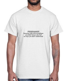 programmer some one who solves problems 2#- computer- Cotton Tee