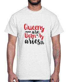 queens Are Born As Aries 384#- aries- Cotton Tee