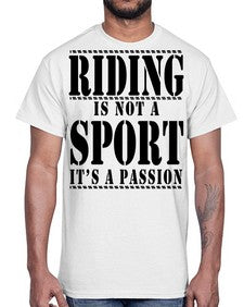 riding is not a sport its a passion- horse- Cotton Tee