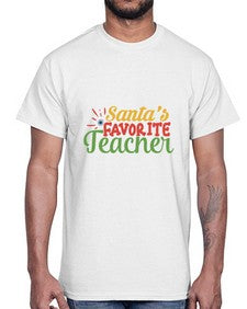 santas favorite teacher Style 351#- teacher- Cotton Tee