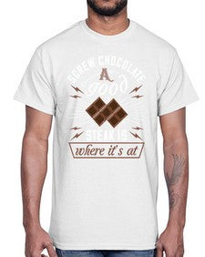 screw chocolate a good steak is where its at 384#- chocolate- Cotton Tee