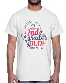 second grade dude 815#- second grade- Cotton Tee